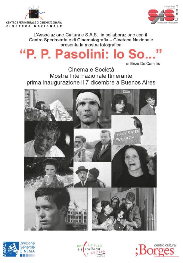 Pier Paolo Pasolini sbarca in Argentina con una Mostra fotografica di Enzo De Camillis