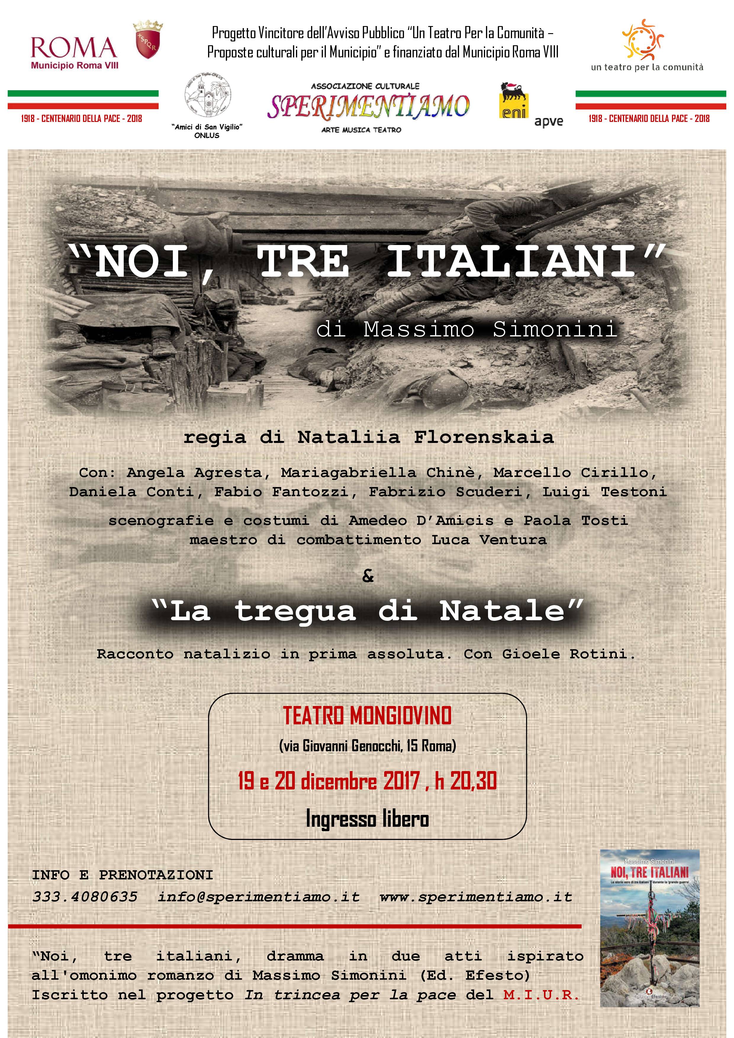 Lo spettacolo teatrale “Noi, tre Italiani” al Teatro Mongiovino di Roma il 19 e 20 dicembre. Ingresso gratuito