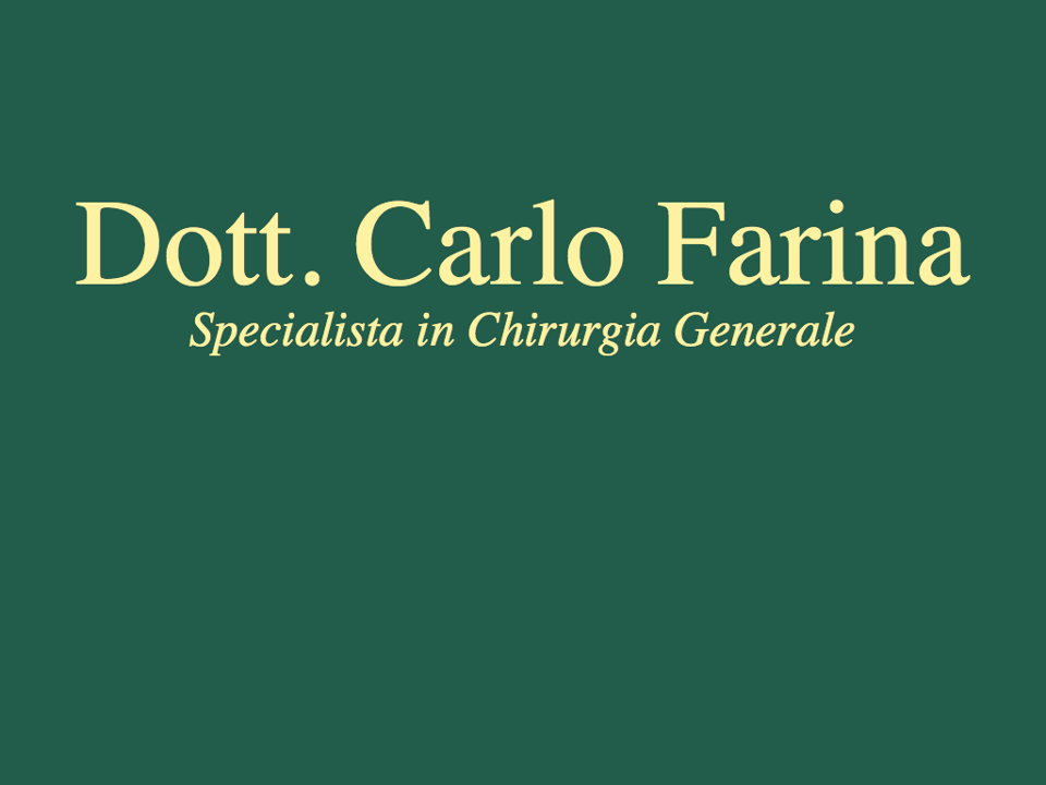 Tumori colon Roma – Dott. Carlo Farina Chirurgo specialista 