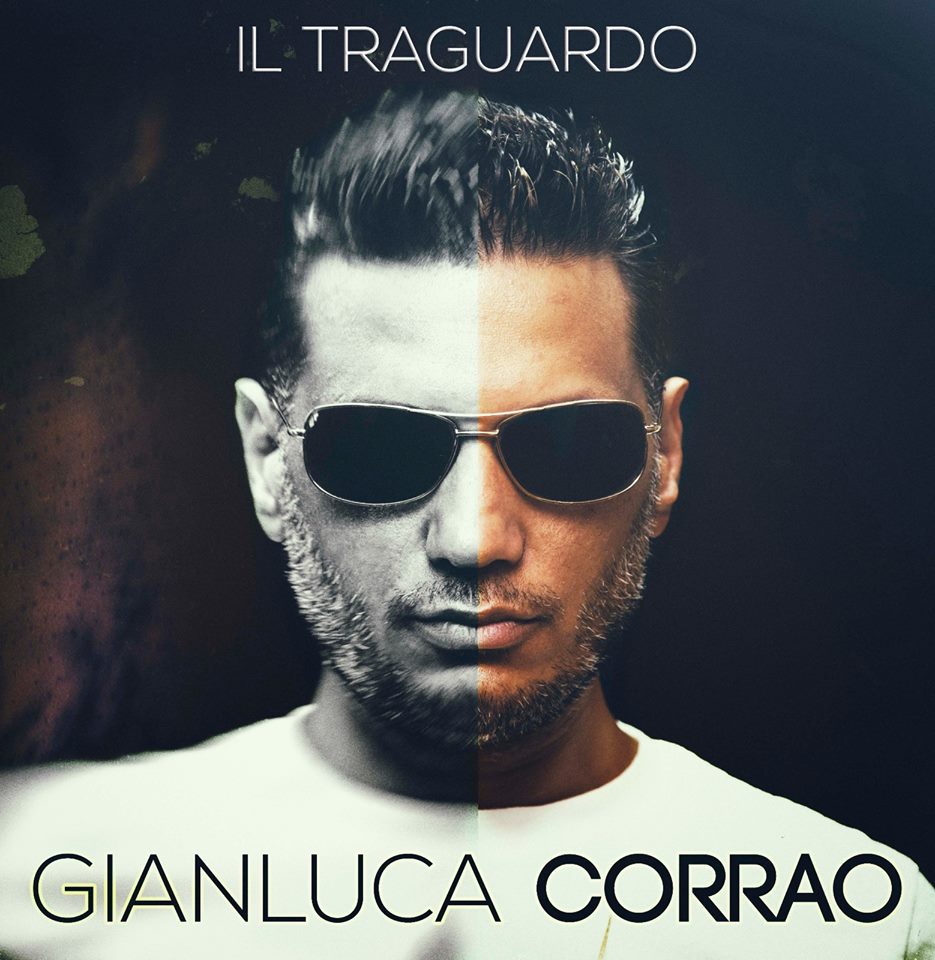 In radio il nuovo singolo di Gianluca Corrao “Il traguardo”