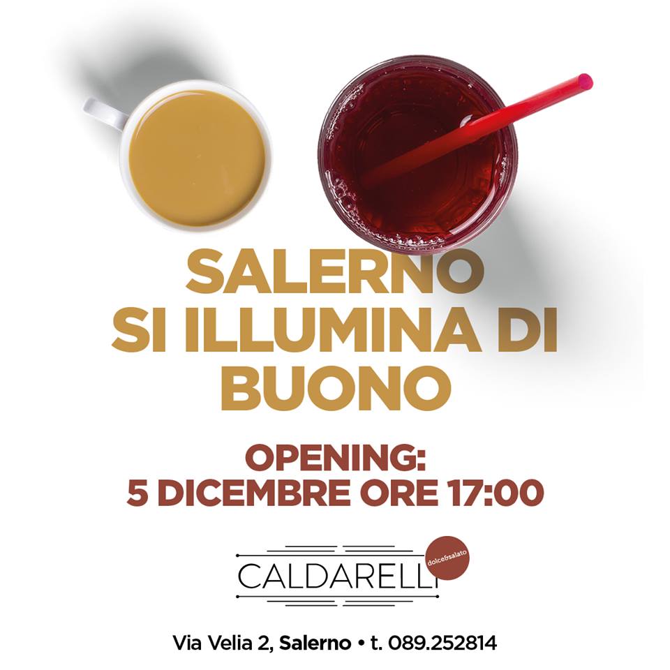 “Caldarelli dolce e salato” nuova apertura a Salerno, mercoledì 5 dicembre a due passi dal lungomare