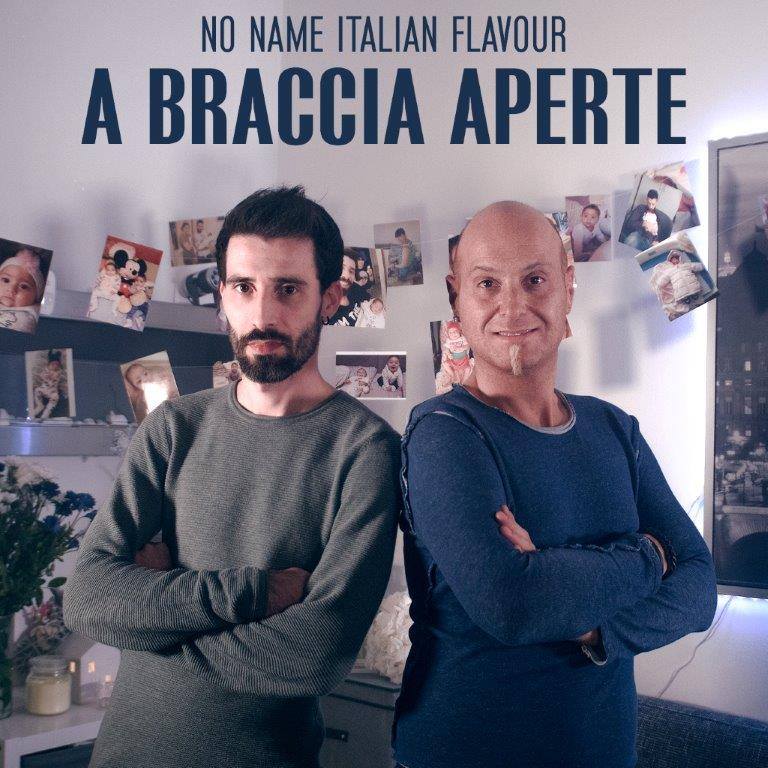 “A braccia aperte”, in radio e nei digital store il nuovo singolo dei “No Name Italian Flavour”