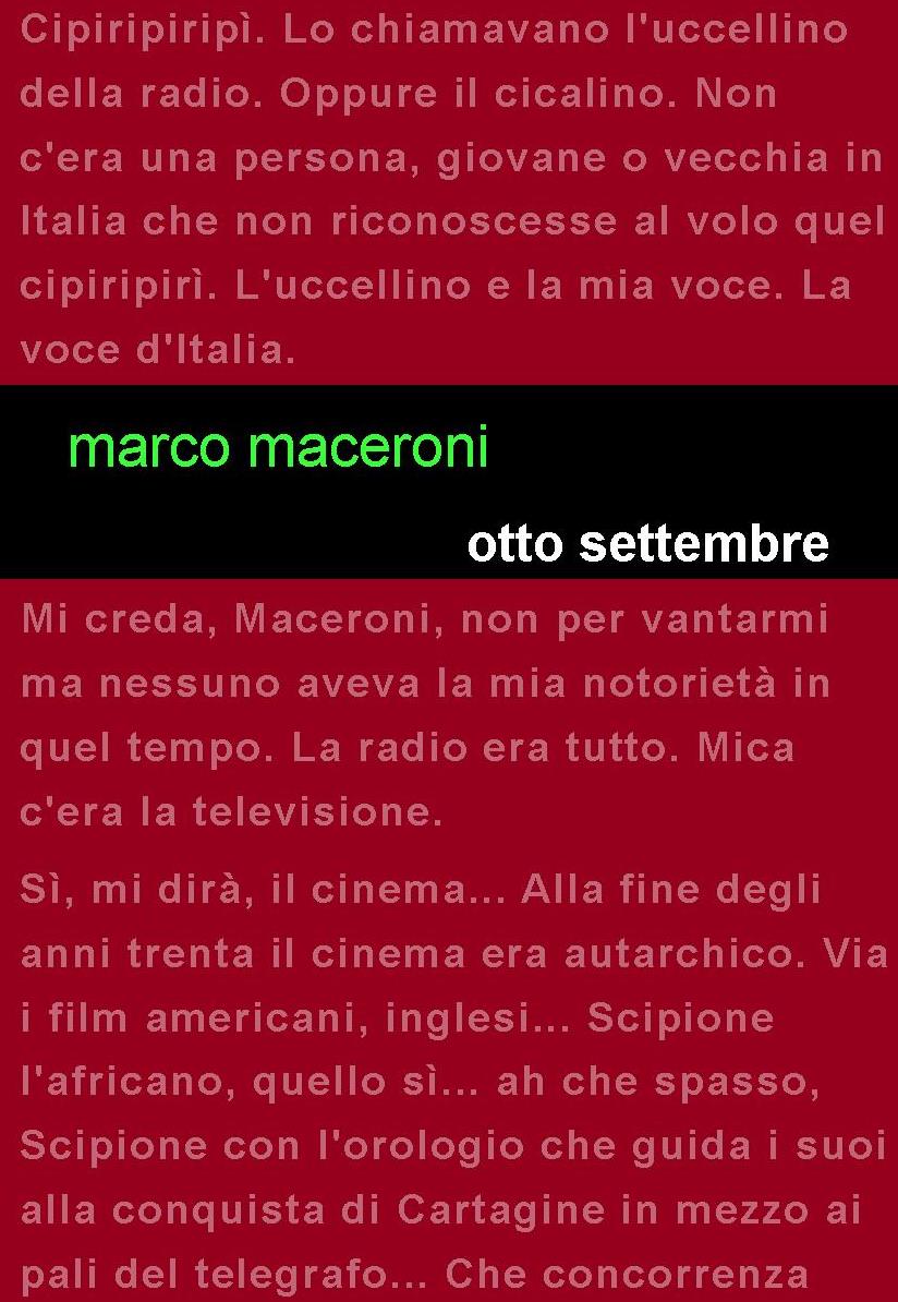 Edizioni Leucotea in collaborazione con la collana Project annuncia l’uscita in formato eBook del romanzo “ Otto settembre” di Marco Maceroni