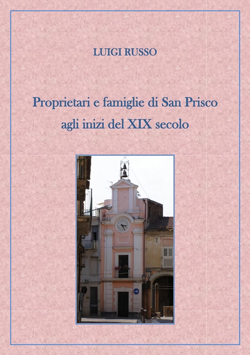 Proprietari e famiglie di San Prisco agli inizi del XIX secolo