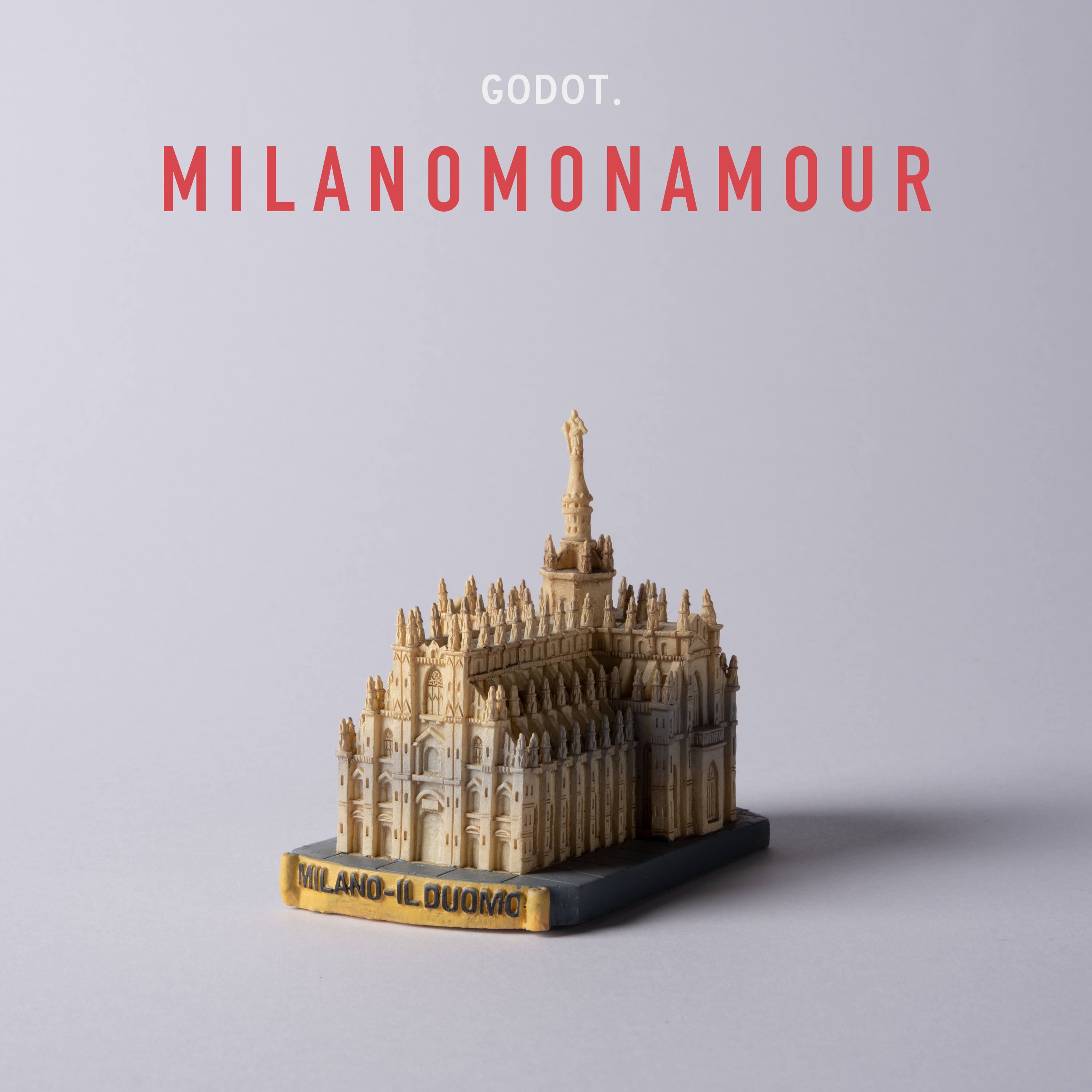 GODOT.  Fuori il nuovo singolo MILANOMONAMOUR  tributo ad una Milano pre corona virus 