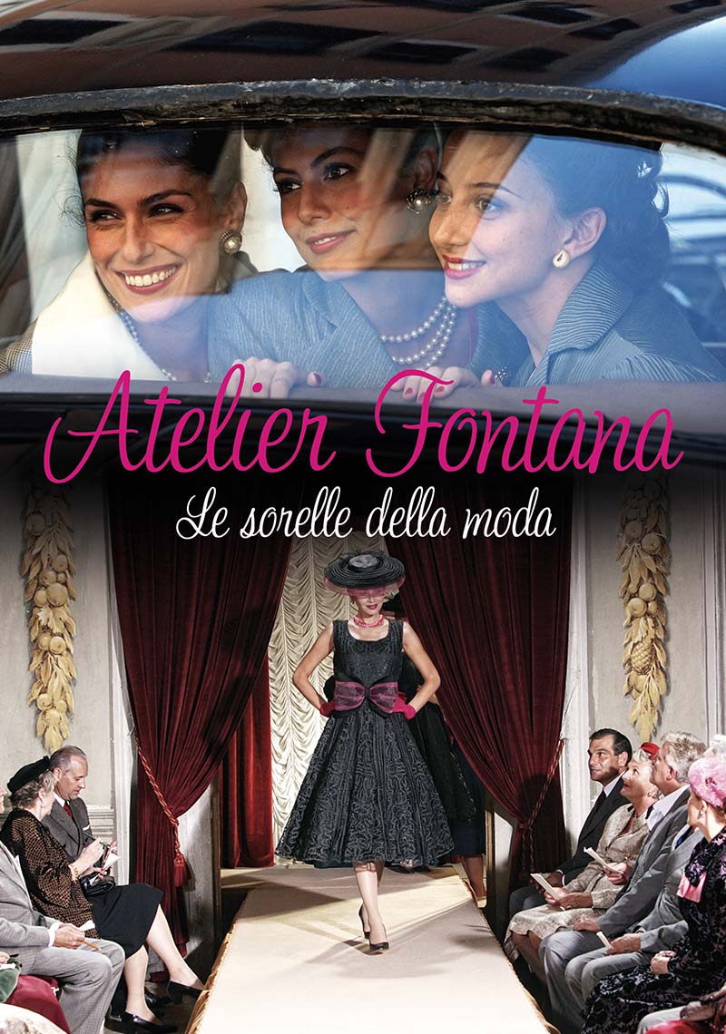 “Atelier Fontana. Le sorelle della moda”, su Rai Premium fiction con Anna Valle