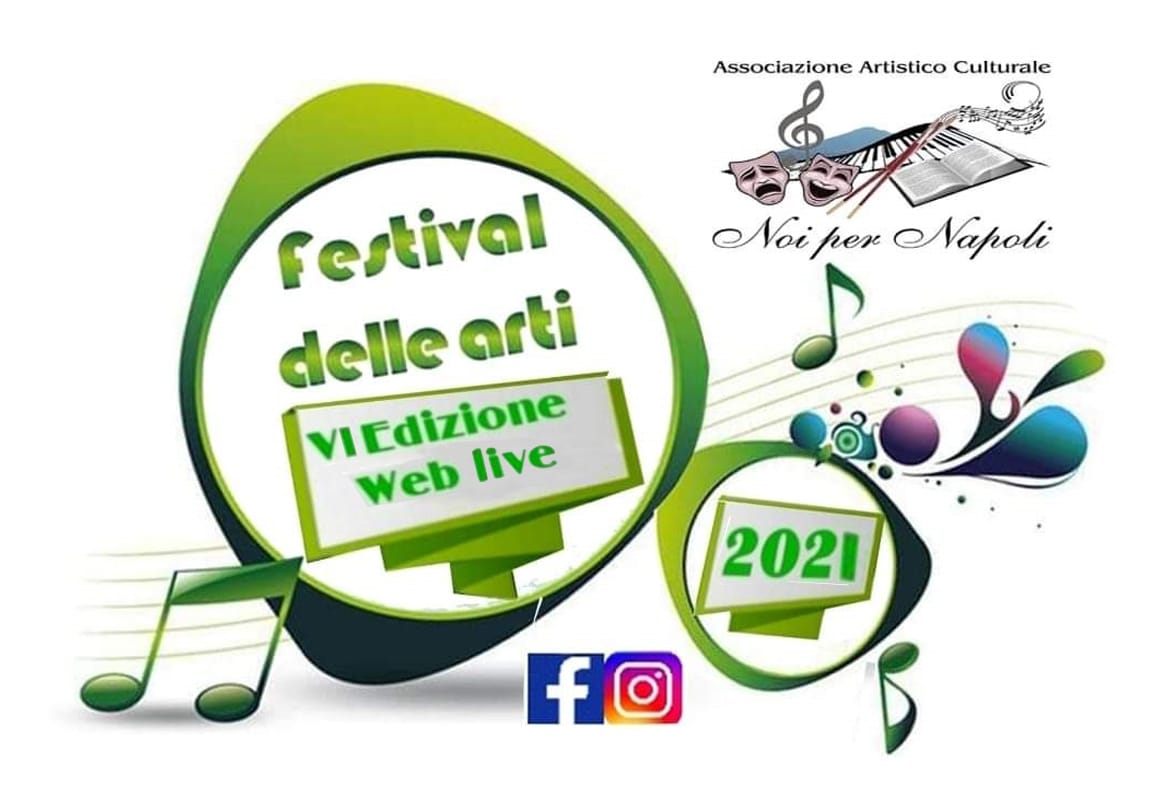 Il Festival delle Arti Noi per Napoli 2021 ed i progetti di solidarietà 