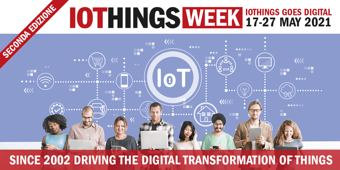 IoThings Goes Digital: ritorna la IOTHINGS WEEK