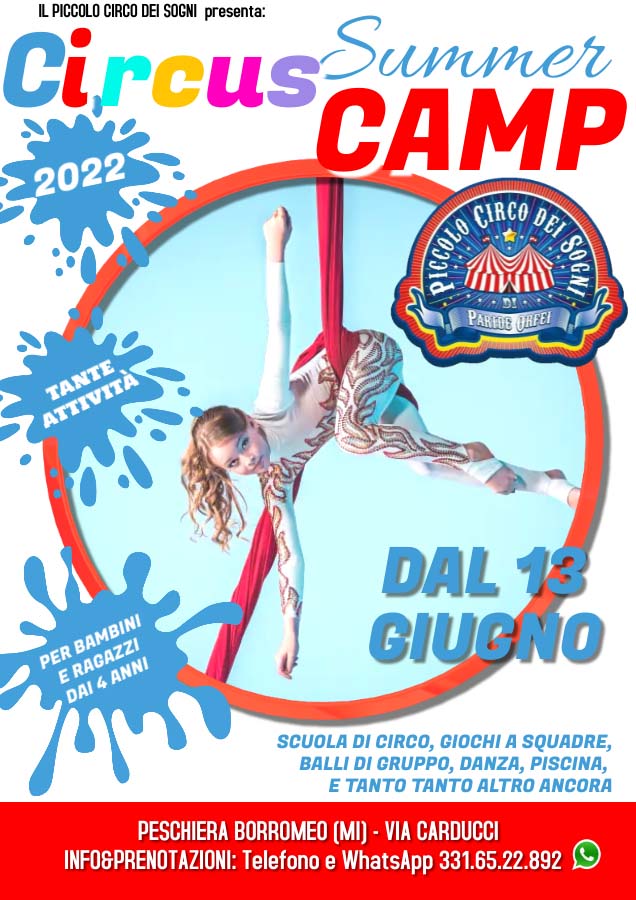 Circus Summer Camp: il centro estivo del Piccolo Circo dei Sogni di Peschiera Borromeo (Milano)
