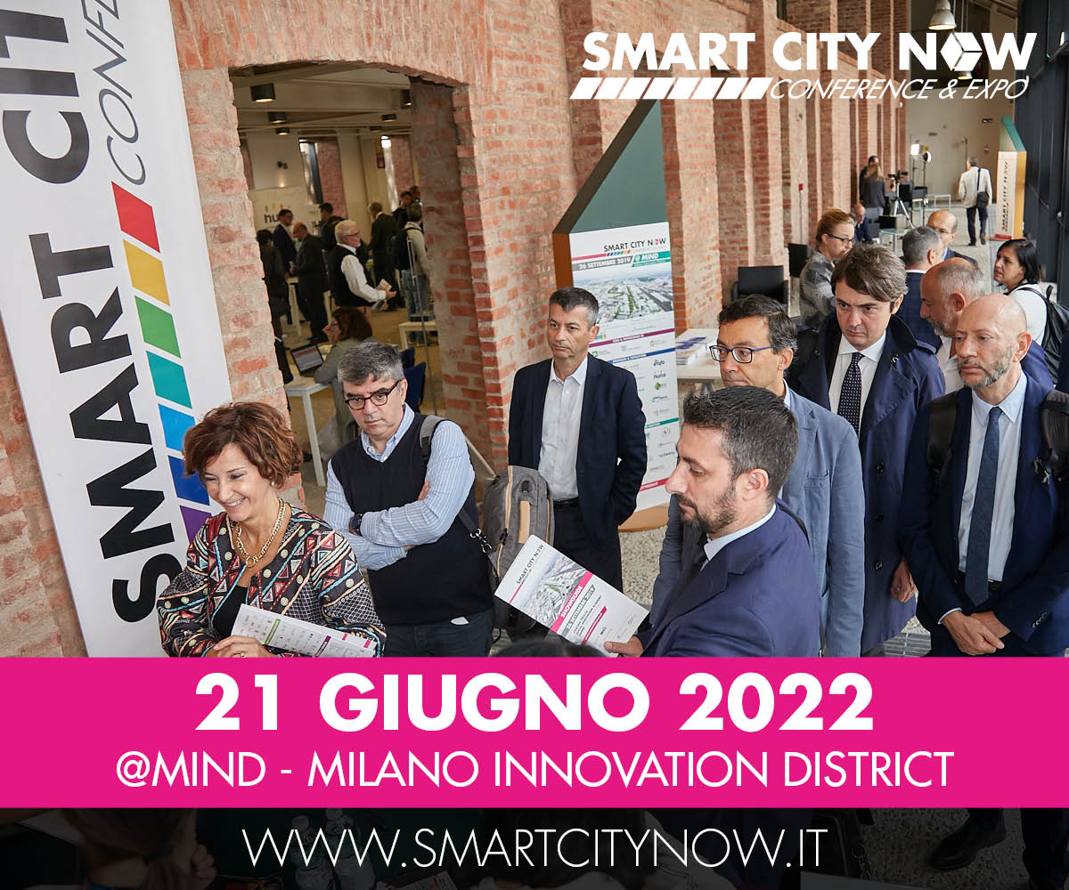 Smart City Now, a Milano la sesta edizione | 21 giugno 2022