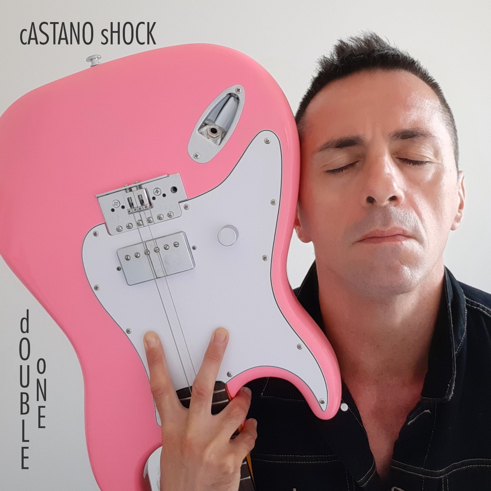 CASTANO SHOCK “Double One” è l’album basato sulla filosofia double one da cui è estratto il nuovo singolo “Oggi sto bene” 