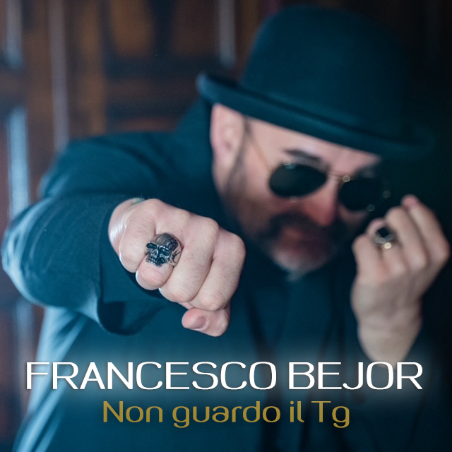 Francesco Bejor – “Non guardo il TG”