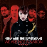 Foto 1 -  Nena And The Superyeahs: Tratto da ZUGZWANG ecco il singolo  WE ARE NOT A NATION