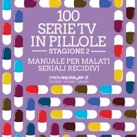 Foto 2 - 100 SERIE TV IN PILLOLE - STAGIONE 2 - Da oggi in libreria
