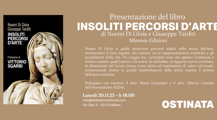 Presentazione del libro “Insoliti percorsi d’arte” presso la Biblioteca “Ostinata” di Milano