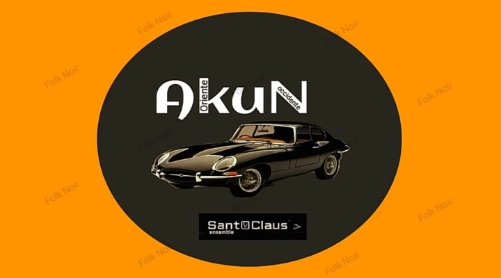 SantoClaus ensemble - Il singolo “AkuN”
