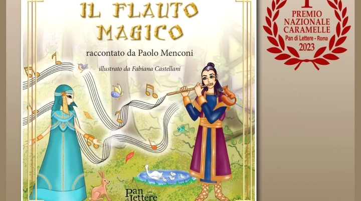 Il Flauto magico di Mozart: il nuovo libro di Paolo Menconi per avvicinare i bambini all’Opera lirica.