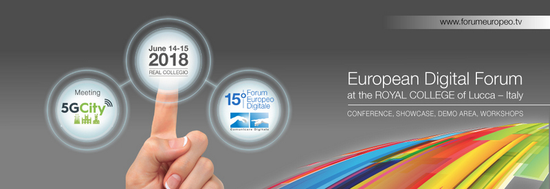 Comunicare Digitale: Forum Europeo Digitale 15 anni di storia, chi partecipa a Lucca?