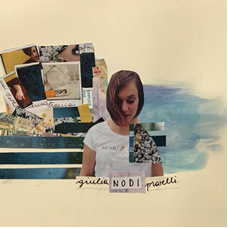 Foto 1 -  GIULIA PRATELLI  “NODI”   è il nuovo singolo estratto dall’album “TUTTO BENE” della giovane cantautrice toscana