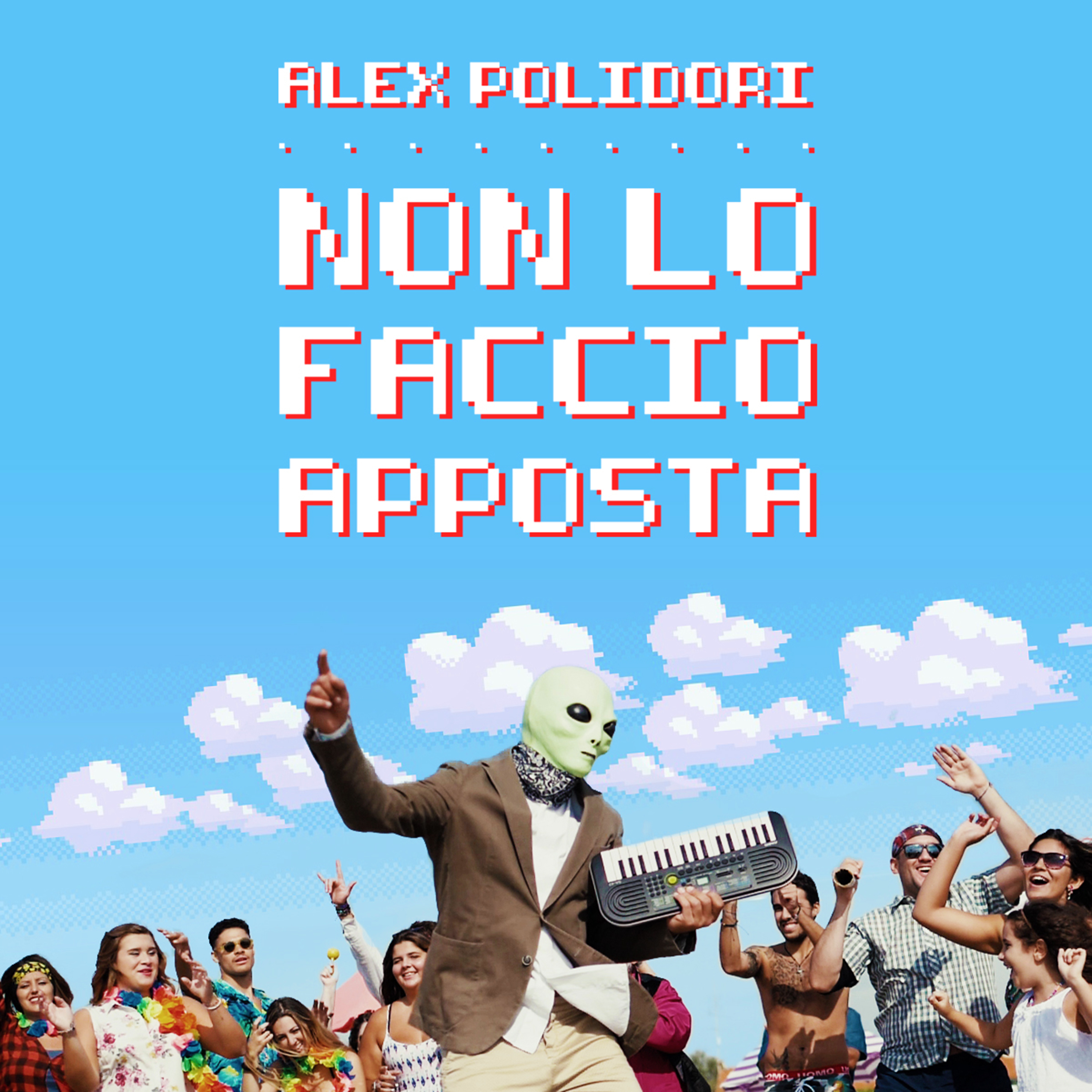 Non lo faccio apposta, il nuovo singolo di Alex Polidori