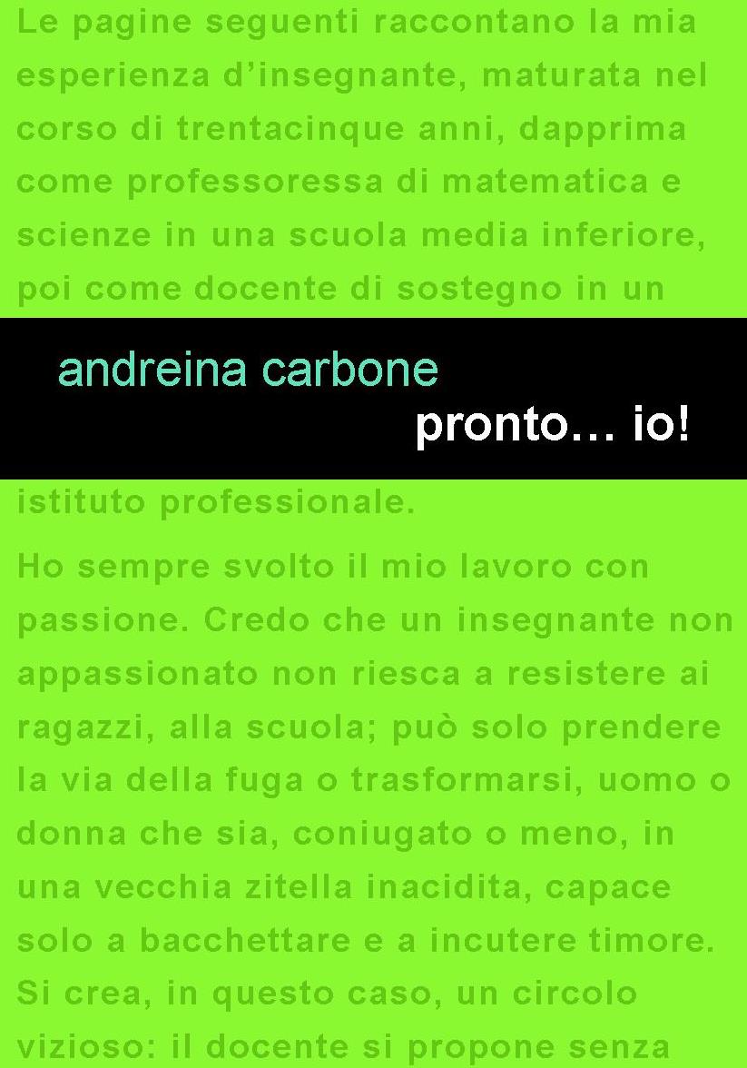 Project Leucotea annuncia l’uscita in formato ebook del libro “Pronto... Io!” di Andreina Carbone.