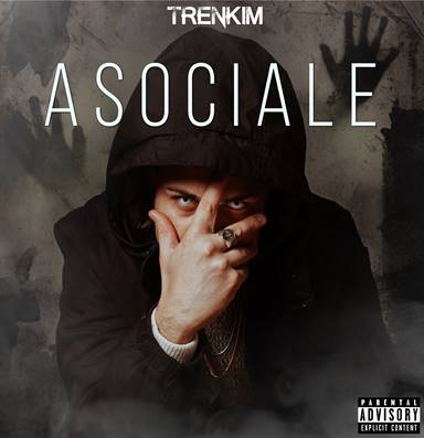 TRENKIM presenta “Asociale” Prodotto da DJ Exy