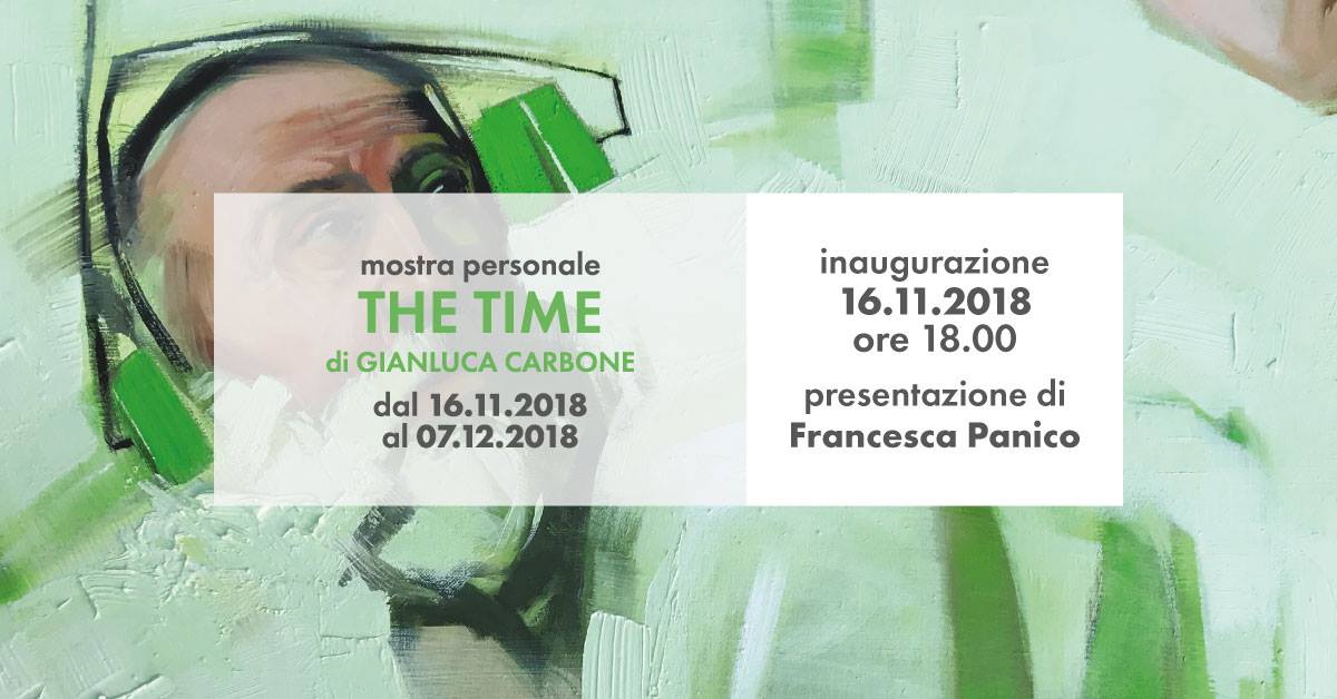The Time: il tempo secondo la rappresentazione estetica di Gianluca Carbone