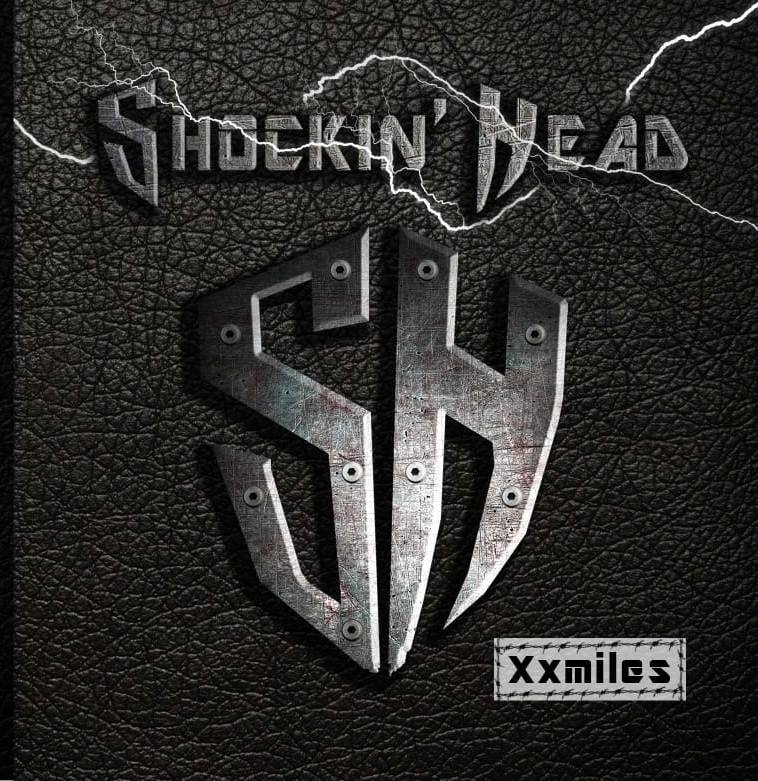 Xxmiles, il nuovo album degli Shockin’ Head