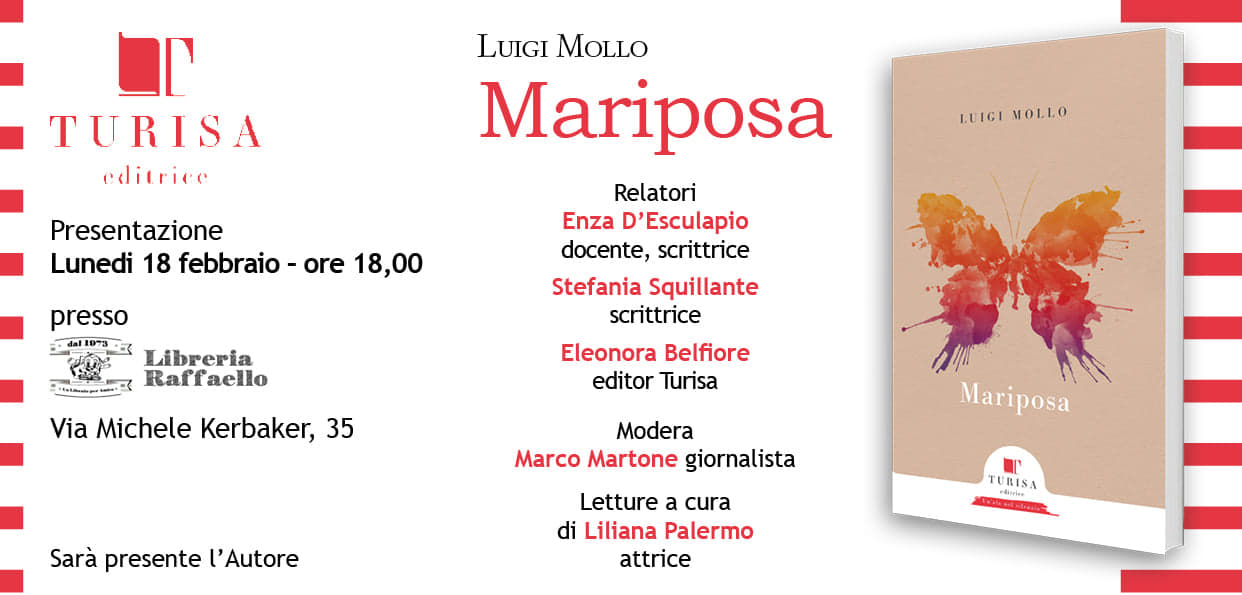 Foto 2 - Mariposa, il libro di poesie di Luigi Mollo, edito dalla casa editrice Turisa, lunedi 18 febbraio alle ore 18 presso la Libreria Raffaello al Vomero