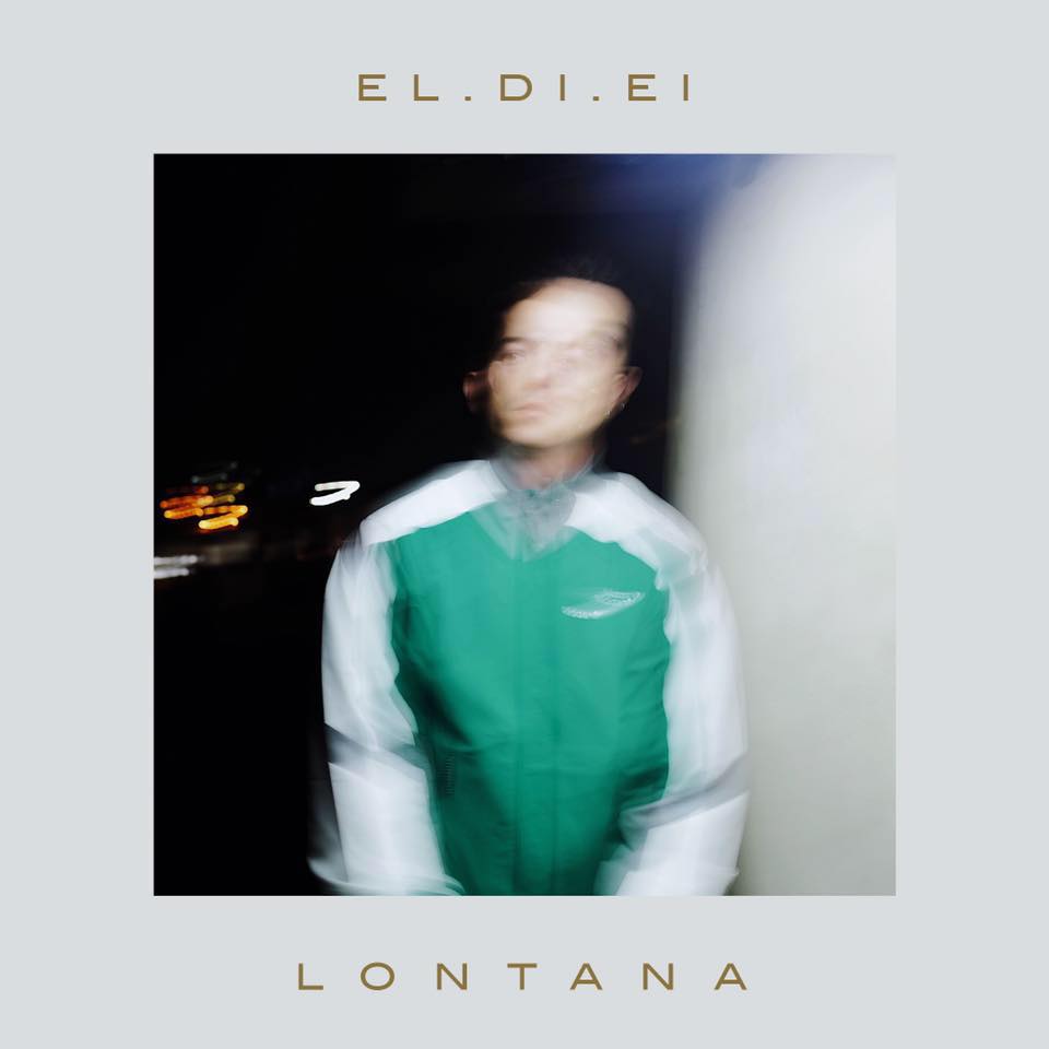 “Lontana” il nuovo singolo di EL.DI.EI  