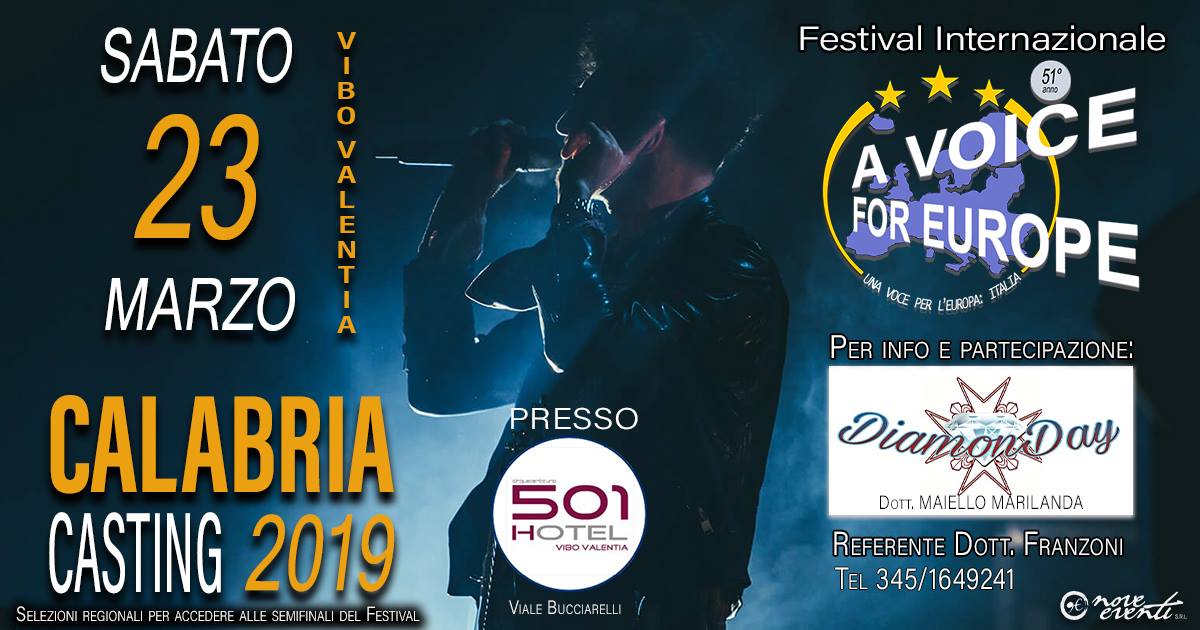 Foto 1 - A VOICE FOR EUROPE/UNA VOCE PER L’EUROPA: ITALIA  Sabato 23 marzo 2019 a Vibo Valentia  i casting per cantanti della Calabria