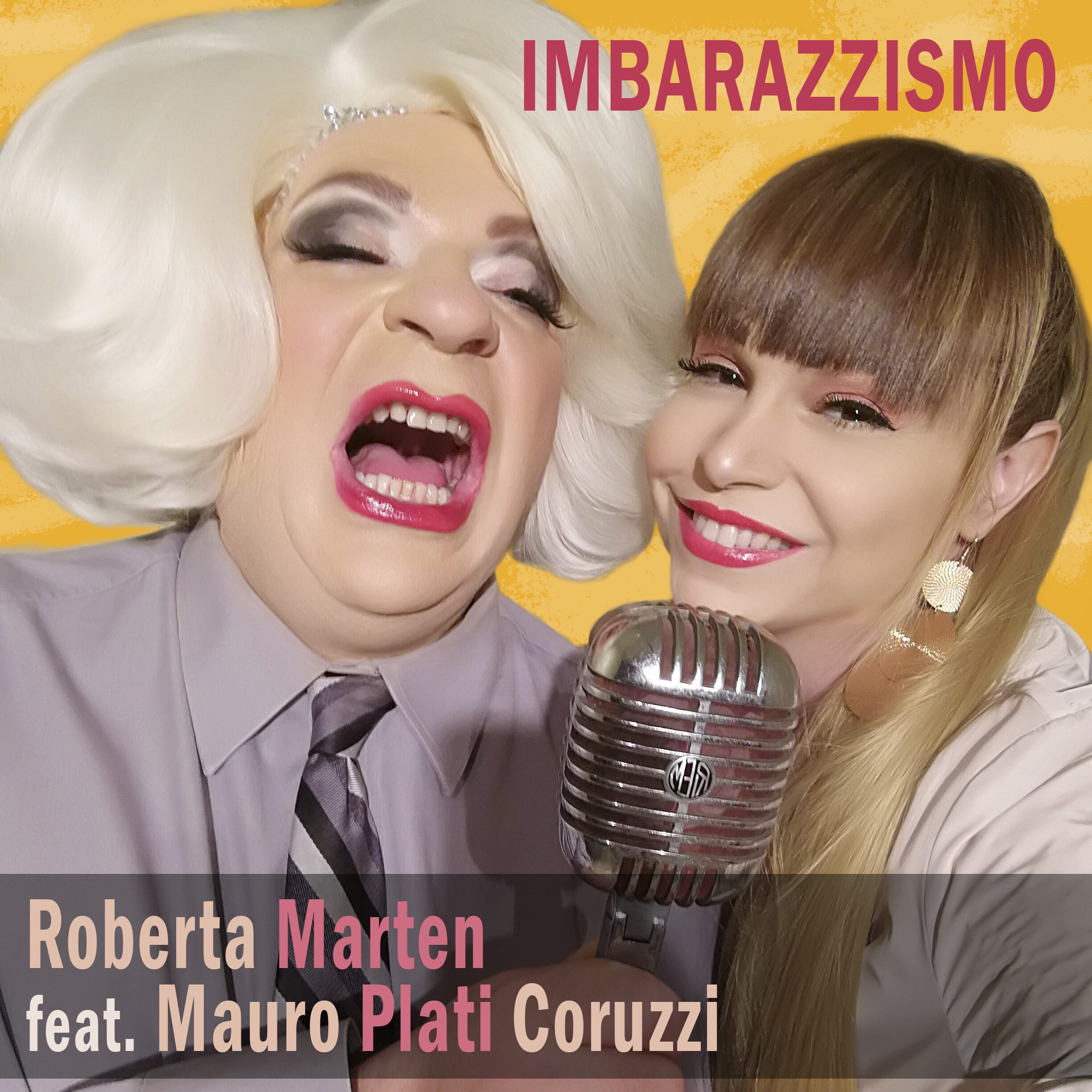  ROBERTA MARTEN feat MAURO PLATI CORUZZI “IMBARAZZISMO” ecco il video nato dalla collaborazione fra i due eclettici artisti