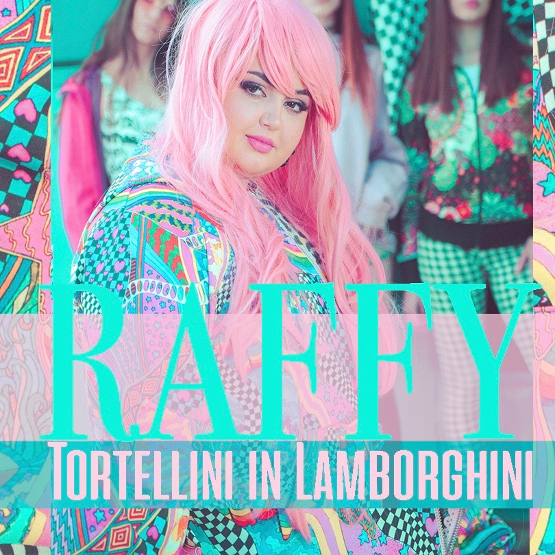 Raffy da Venerdì 17 Maggio in radio con il singolo “Tortellini in Lamborghini ”