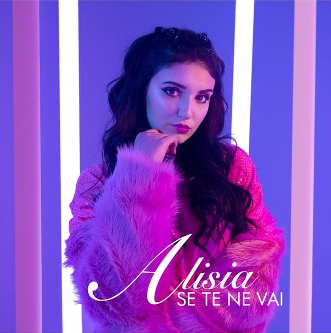 Se Te Ne Vai il nuovo singolo di Alisia