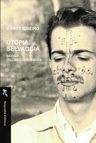 Intervista di Alessia Mocci alla Fondazione Darcy Ribeiro per l’uscita della nuova traduzione italiana di “Utopia Selvaggia”