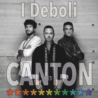  CANTON “I DEBOLI” arriva in radio il lato malinconico del gruppo cult anni ’80.