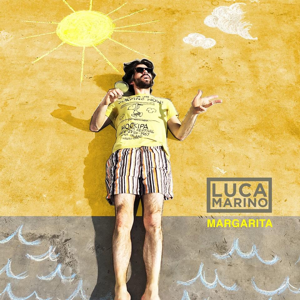 LUCA MARINO “MARGARITA” è il nuovo singolo del “cantautore errante”