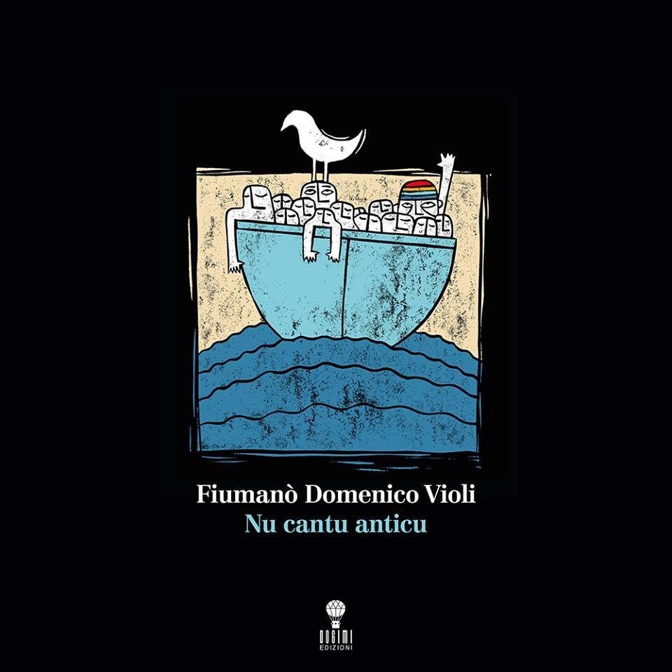 Fiumanò Domenico Violi “Nu cantu anticu”
