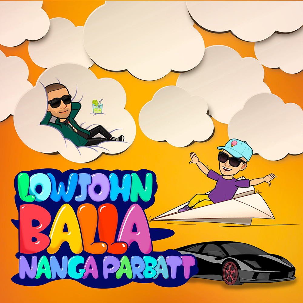 LowJohn ft. Nanga Parbatt - Balla (Prod. Domenico Ciaffone)