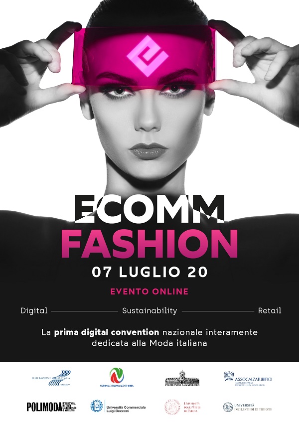ECOMM FASHION 2020  7 LUGLIO 2020 - GLI “STATI GENERALI” DELLA MODA ITALIANA
