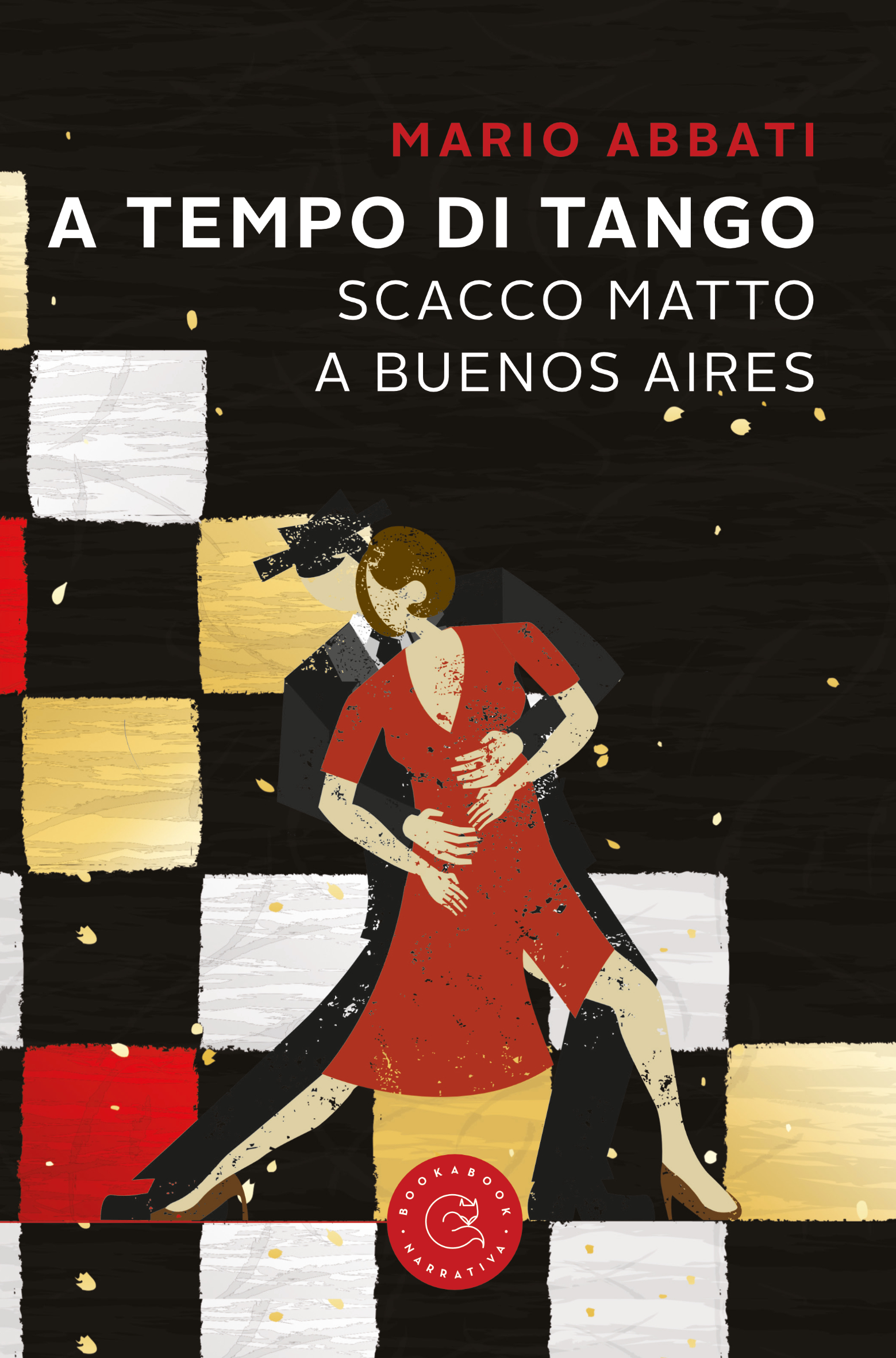 “A tempo di tango. Scacco matto a Buenos Aires”, il nuovo romanzo di Mario Abbati