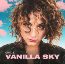  GRACE:  “VANILLA SKY”  è il nuovo singolo della cantautrice urban torinese   Un grintoso brano urban-dance esaltato dalla produzione di Mastermaind. 