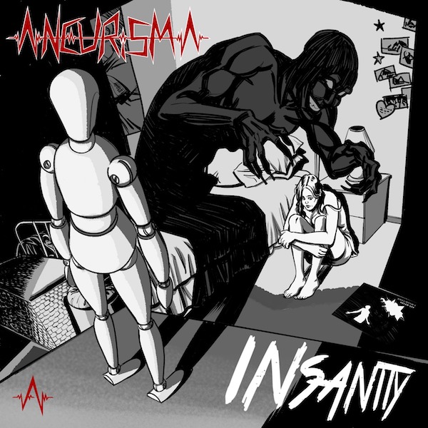 Insanity è il secondo singolo degli Aneurisma  