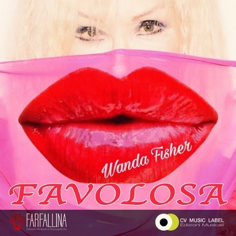 Wanda Fisher “Favolosa” è il nuovo singolo della cantante italo-americana icona dell’eurodance anni ‘90