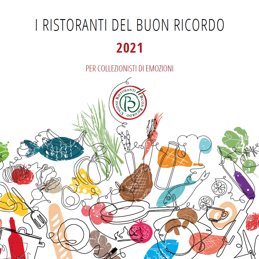 Presentate le 6 new entry del Buon Ricordo e la Guida ai Ristoranti del Buon Ricordo 2021