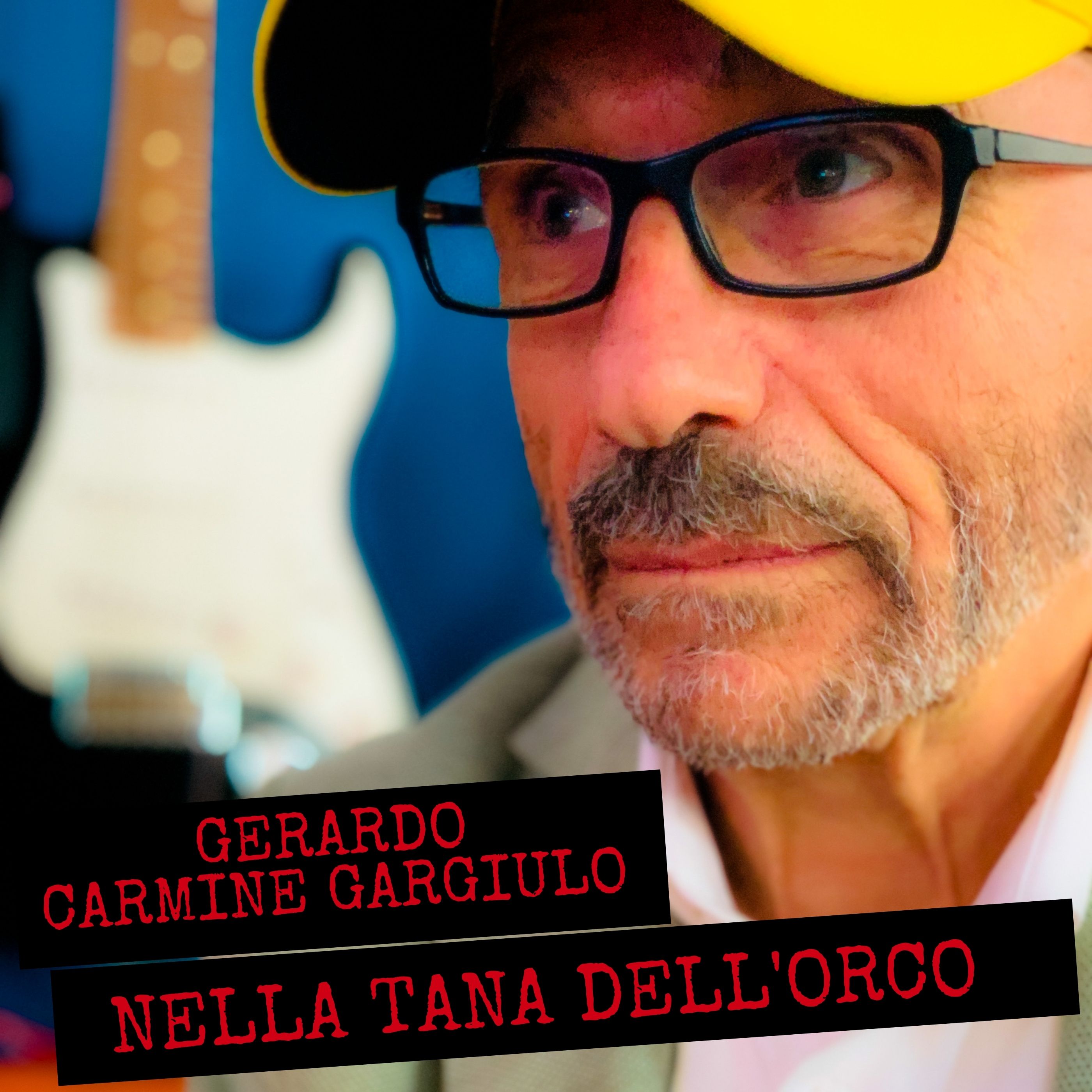 Gerardo Carmine Gargiulo - Nella Tana dell'Orco