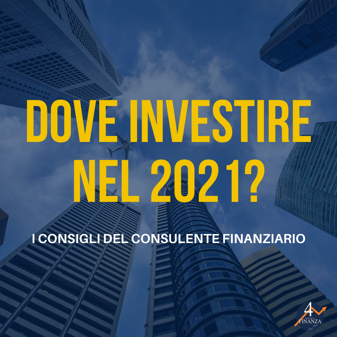 Investimenti 2021: quali saranno i trend?