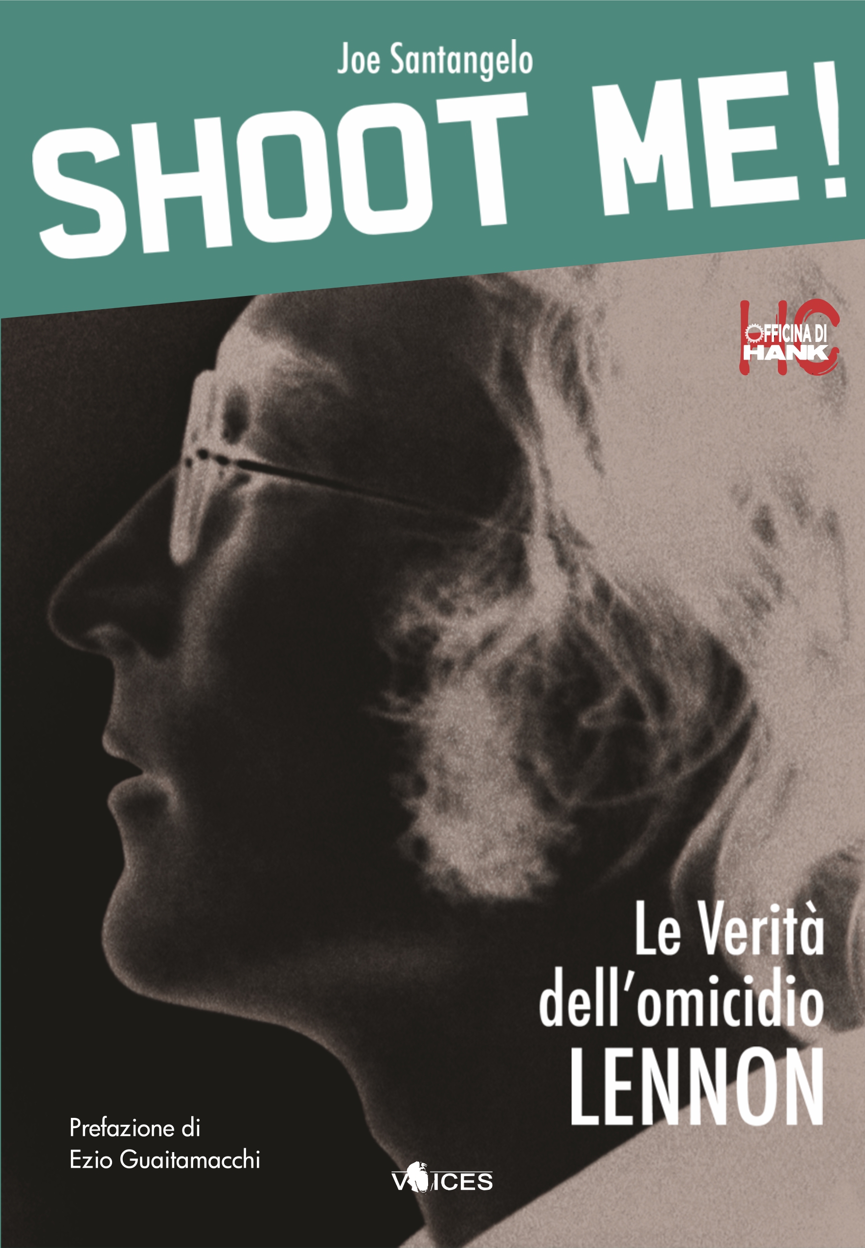 40 anni fa veniva assassinato JOHN LENNON... Oggi viene ripubblicato, con edizione ampliata e altri dettagli il libro di Joe Sanatngelo...SHOOT ME!