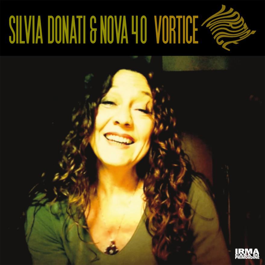 Foto 1 - “VORTICE” IL NUOVO ALBUM FIRMATO SILVIA DONATI & NOVA 40