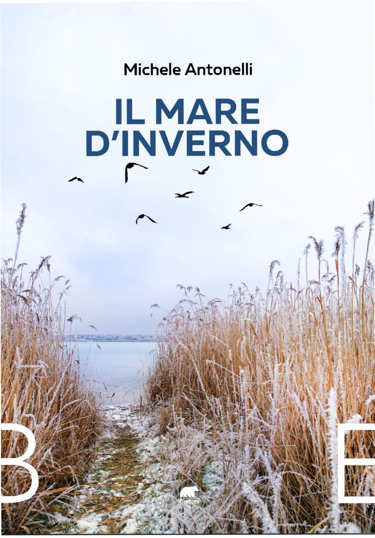 “Il mare d’inverno”, il nuovo libro dell’autore veronese Michele Antonelli
